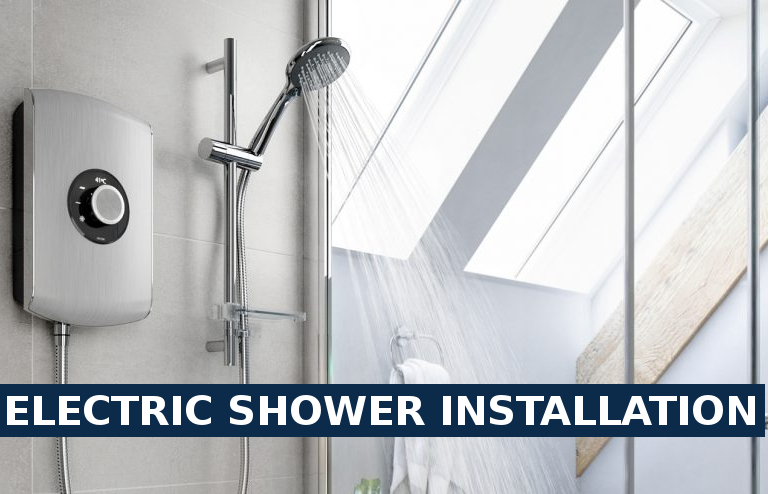 Electric shower installation Newbury Park