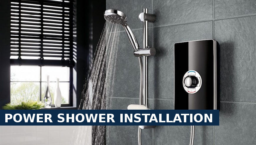 Power shower installation Newbury Park